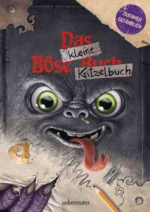 Das kleine Böse Kritzelbuch - Eine spannende Geschichte mit Monster-Zeichentipps für alle Fans der "