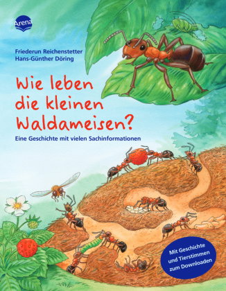 Wie leben die kleinen Waldameisen?, m. Audio-CD