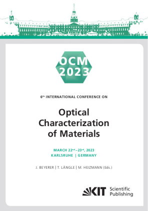 OCM 2023 - 6th International Conference on Optical Characterization of Materials, March 22nd - 23rd,