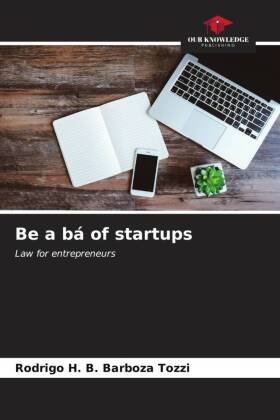 Be a bá of startups