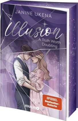 Illusion - A Truth Worth Doubting