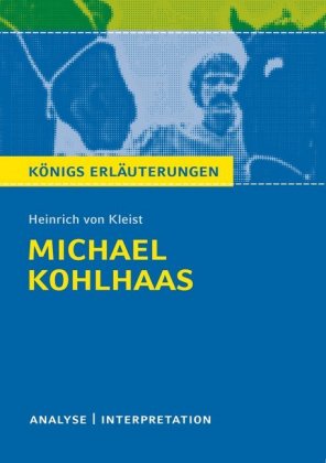 Heinrich von Kleist 'Michael Kohlhaas'