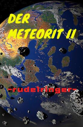 Der Meteorit II