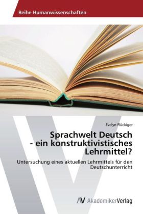 Sprachwelt Deutsch - ein konstruktivistisches Lehrmittel?