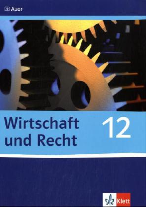 Wirtschaft und Recht 12