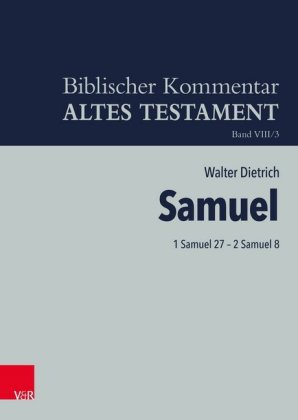 Biblischer Kommentar Altes Testament, Einbankddecke für Dietrich/Samuel (BKAT 8/3)