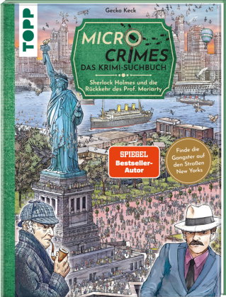 Micro Crimes. Das Krimi-Suchbuch. Sherlock Holmes und die Rückkehr des Prof. Moriarty. Finde die Gan