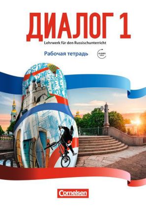 Dialog - Lehrwerk für den Russischunterricht - Russisch als 2. Fremdsprache - Ausgabe 2016 - Band 1