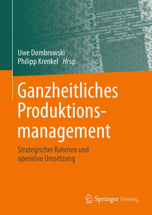 Ganzheitliches Produktionsmanagement