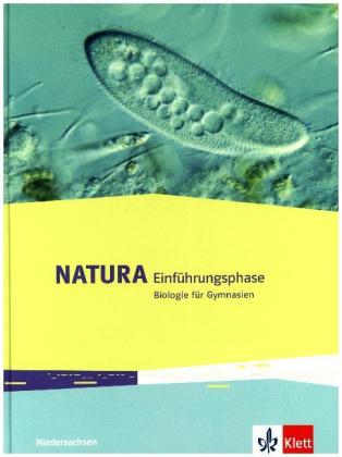 Natura Biologie Einführungsphase. Ausgabe Niedersachsen