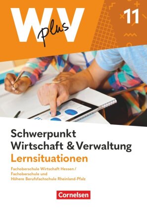 W plus V - Wirtschaft für Fachoberschulen und Höhere Berufsfachschulen - FOS Hessen / FOS und HBFS R