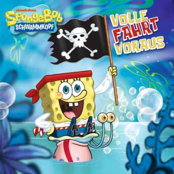SpongeBob Schwammkopf - Volle Fahrt voraus, 1 Audio-CD