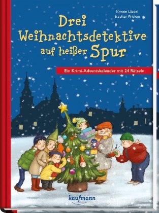 Drei Weihnachtsdetektive auf heißer Spur
