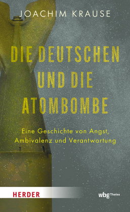 Die Deutschen und die Atombombe