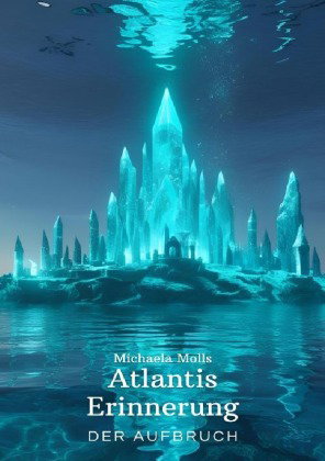 Atlantis - Eine Erinnerung