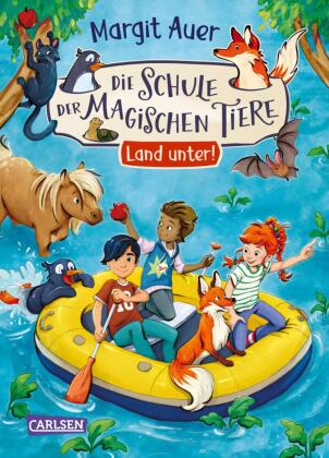 Die Schule der magischen Tiere Neuausgabe 16: Land unter!