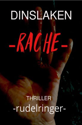 Trilogie - Dinslaken / DINSLAKEN -Rache-