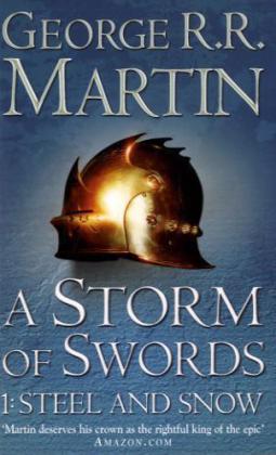 A Storm of Swords: Part 1 Steel and Snow. Tl.1