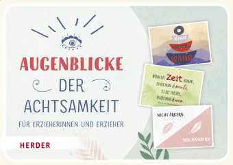 Augenblicke der Achtsamkeit für Kita-Fachkräfte