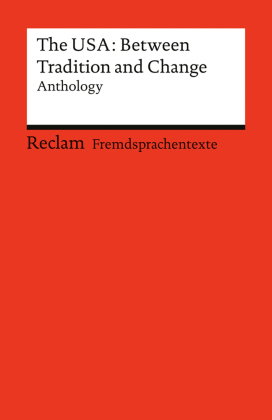 The USA: Between Tradition and Change. Anthology