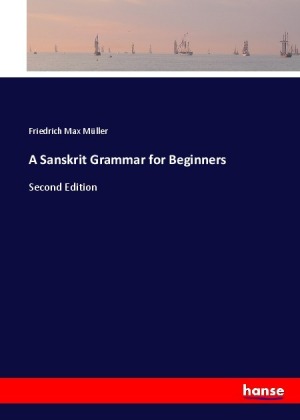 A Sanskrit Grammar for Beginners