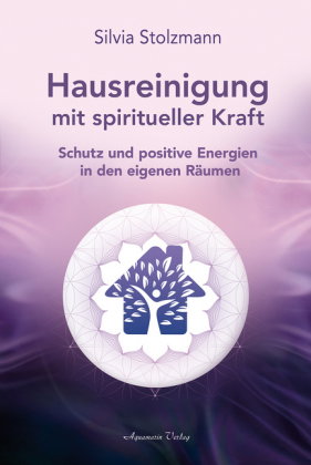Hausreinigung mit spiritueller Kraft