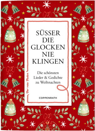 Süßer die Glocken nie klingen