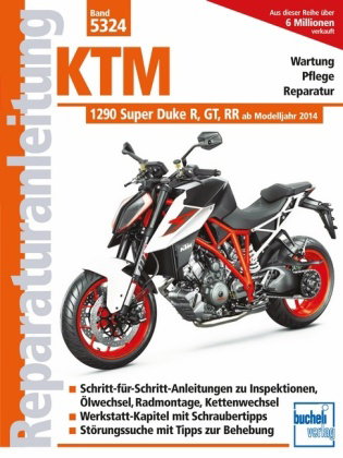 KTM 1290 Super Duke R, GT und RR ab Modelljahr 2014