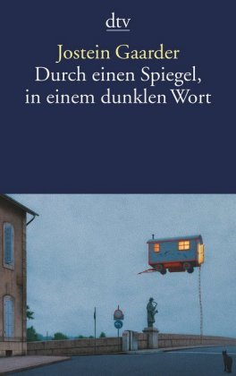 Durch einen Spiegel, in einem dunklen Wort