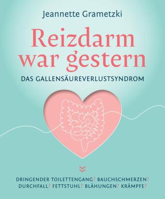 Reizdarm war gestern