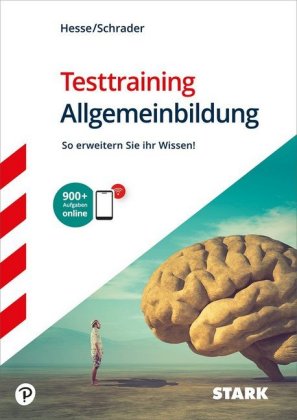 STARK Testtraining - Allgemeinbildung, m. 1 Buch, m. 1 Beilage
