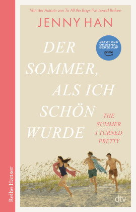 Der Sommer, als ich schön wurde