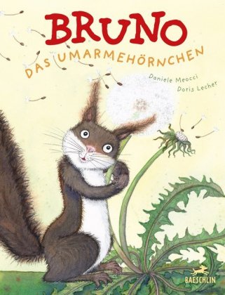 Bruno, das Umarmehörnchen
