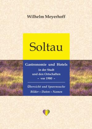 Soltau - Gastronomie und Hotels in der Stadt und den Ortschaften - vor 1980