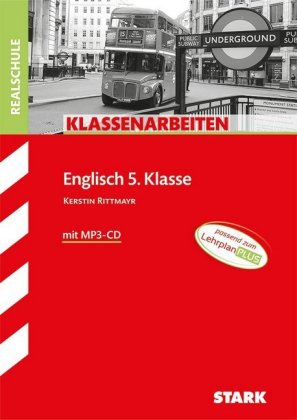 STARK Englisch 5. Klasse - Klassenarbeiten Realschule