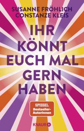 Ihr könnt euch mal gernhaben