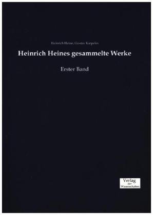 Heinrich Heines gesammelte Werke. Bd.1