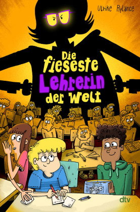 Die fieseste Lehrerin der Welt