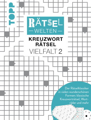 Rätselwelten - Kreuzworträtsel Vielfalt 2 | Der Rätselklassiker in vielen wunderschönen Formen: klas