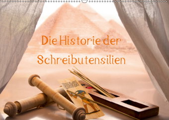Die Historie der Schreibutensilien (Wandkalender 2019 DIN A2 quer)