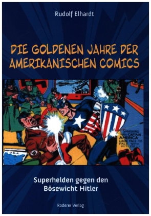 Die goldenen Jahre der amerikanischen Comics