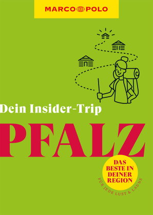 MARCO POLO Insider-Trips Pfalz