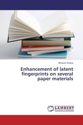 Enhancement of latent fingerprints on several paper materials