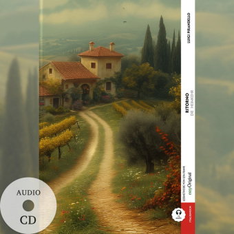 Ritorno / Die Heimkehr (Buch + Audio-CD) - Frank-Lesemethode - Kommentierte zweisprachige Ausgabe It