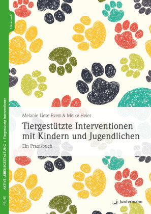 Tiergestützte Interventionen mit Kindern und Jugendlichen, m. 1 Beilage