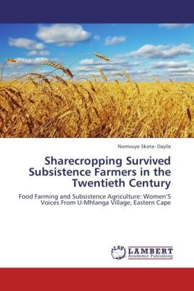 Sharecropping Survived Subsistence Farmers in the Twentieth Century