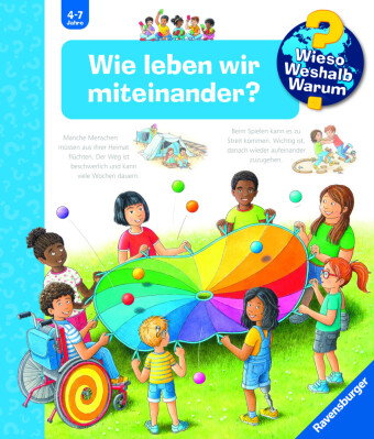 Wieso? Weshalb? Warum? Band 44 - Wie leben wir miteinander?
