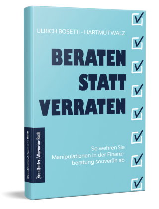 Beraten statt Verraten