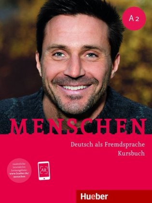 Menschen - Deutsch als Fremdsprache. Menschen A2. Kursbuch