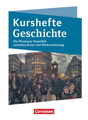 Kurshefte Geschichte - Qualifikationsphase - Niedersachsen - Ausgabe 2021